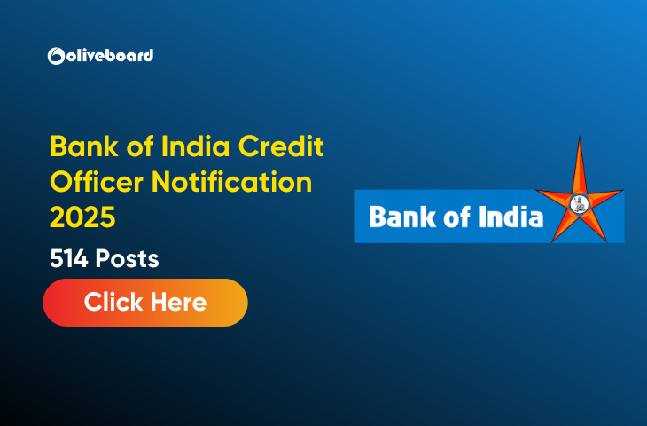 Bank of India Credit Officer Notification 2025 Out for 514 Posts Bank of India Credit Officer Notification 2025