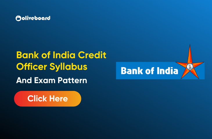 Bank of India Credit Officer Syllabus 2025, Check Exam Pattern Bank of India Credit Officer Syllabus
