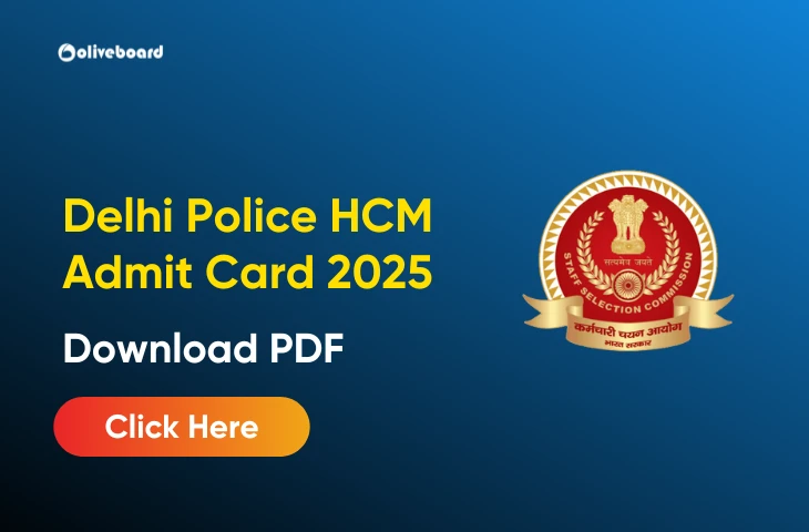 Delhi Police HCM 2025 Admit Card to be out soon, Download PDF Delhi Police HCM 2025 Admit Card to be out soon, Download PDF
