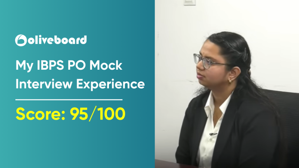 How I Scored 95/100 in IBPS PO Mock Interview? My IBPS PO Interview Experience