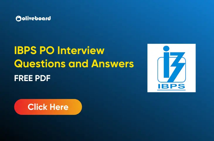 IBPS PO Interview Questions and Answers, Download FREE PDF IBPS PO Interview Questions and Answers