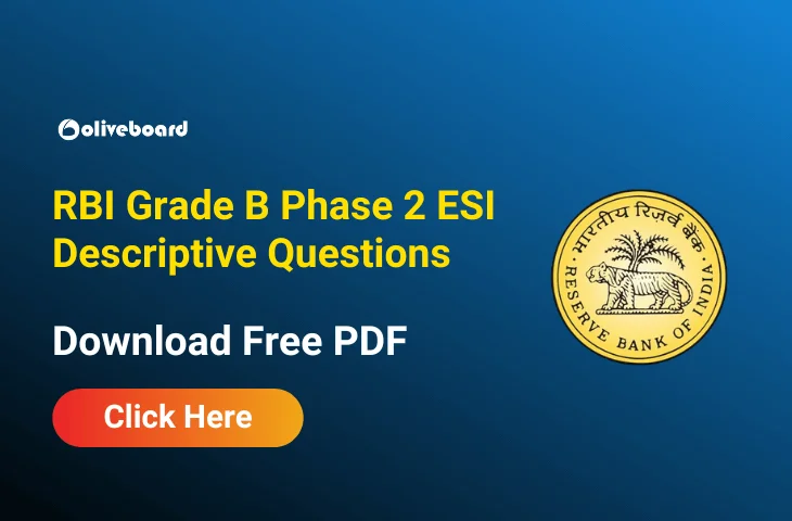 RBI Grade B Phase 2 ESI Descriptive Questions 2025, Download Free PDF RBI Grade B Phase 2 ESI Descriptive Questions 2025, Download Free PDF