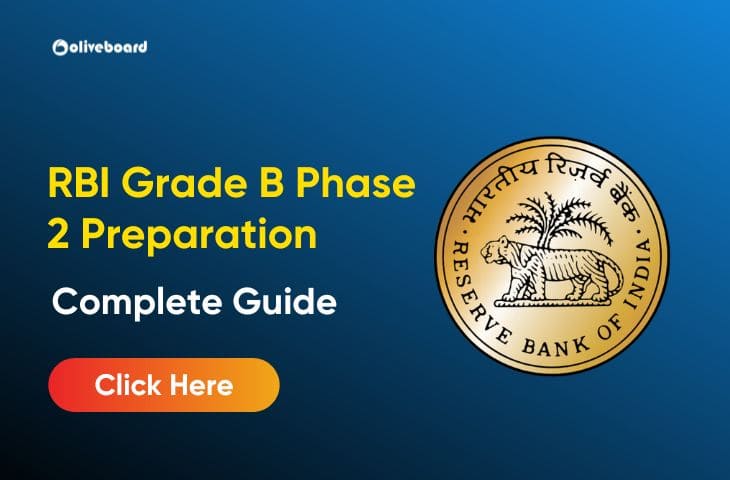 RBI Grade B Phase 2 Preparation, Subject Wise Detailed Strategy RBI Grade B Phase 2 Preparation