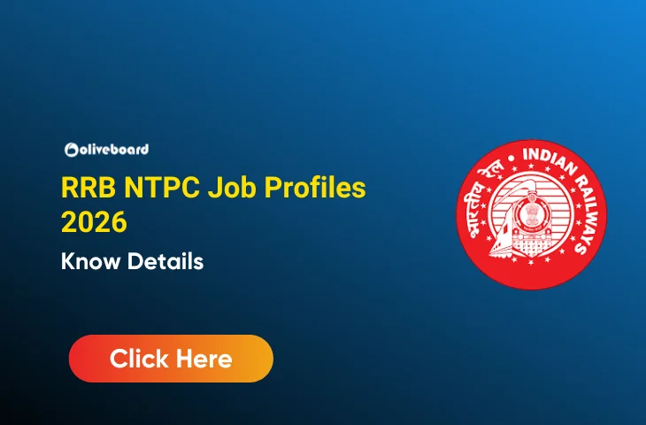 RRB NTPC Job Profiles Comparison, Check Post Wise Details RRB NTPC Job Profiles