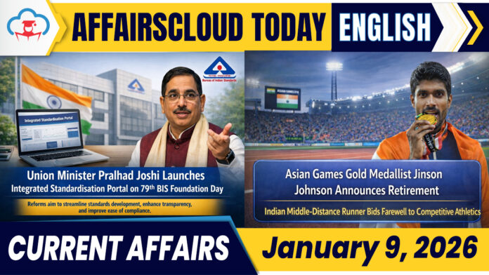 Current Affairs 9 January 2026 Current Affairs 9 January 2026
