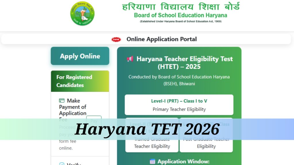 Haryana TET Registrations 2026: Deadline tonight; register at htet.eapplynow.com | Education News Haryana Teacher Eligibility Test 2026 Registration Begins