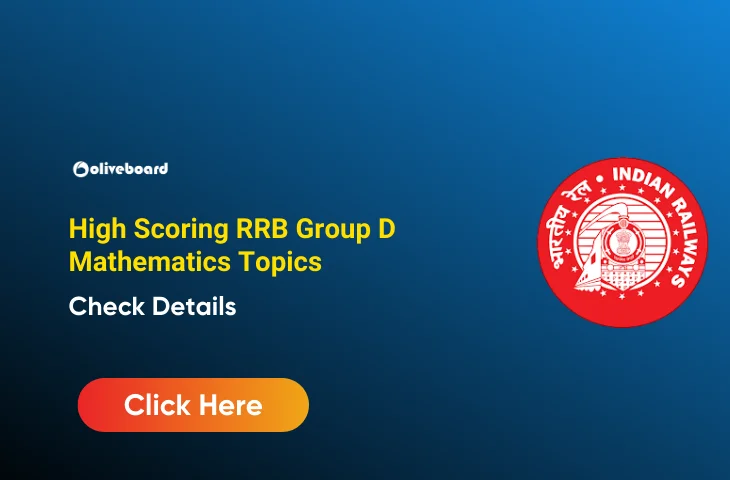 High Scoring RRB Group D Mathematics Topics, Check Details RRB Group D Mathematics Topics