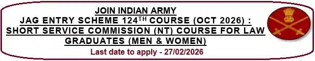 Indian Army 124 JAG Law Vacancy Recruitment Oct-2026 Entry Indian Army 124 JAG Law Vacancy Recruitment Oct-2026 Entry