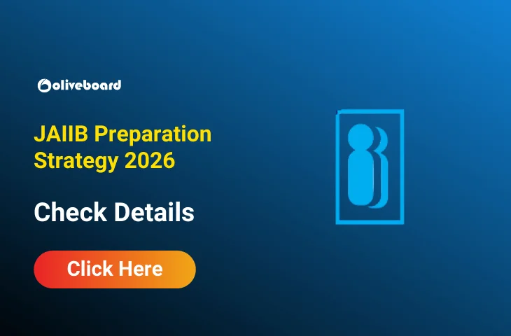 JAIIB Preparation 2026, Subject Wise Strategy, Important Topics, Study Plan JAIIB Preparation 2026, Subject Wise Strategy, Important Topics, Study Plan