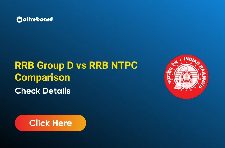 RRB Group D vs RRB NTPC, Know the Major Differences RRB Group D vs RRB NTPC