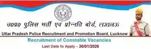 UP Police Constables Vacancy Recruitment 2026 UP Police Constables Vacancy Recruitment 2026