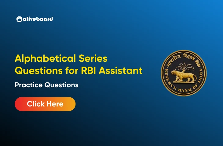 Alphabetical Series Questions For RBI Assistant Exam 2026 Alphabetical Series