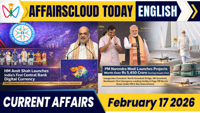 Current Affairs 17 February 2026 Current Affairs 17 February 2026