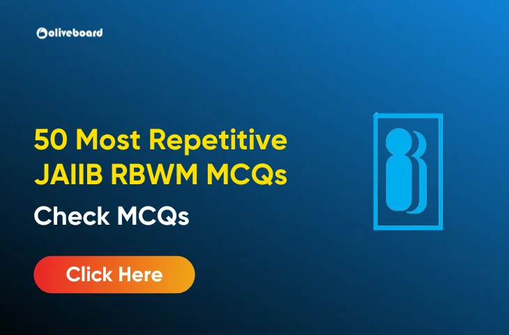 JAIIB 2026 RBWM 50 Most Repetitive MCQs, Download PDF 50-Most-Repetitive-JAIIB-RBWM-MCQs
