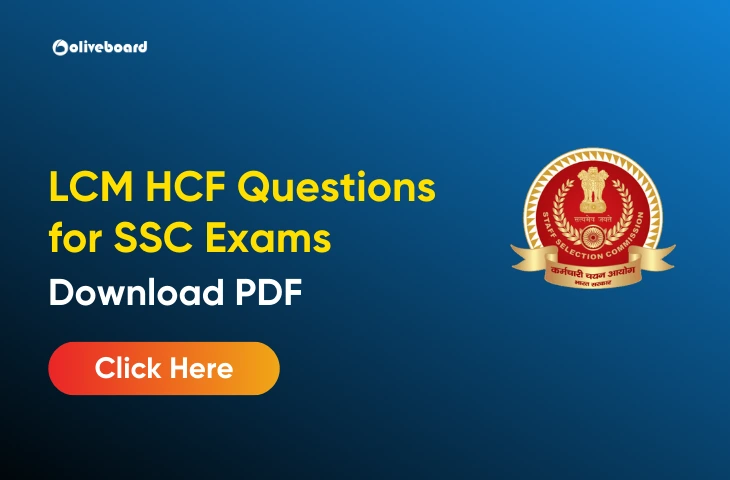 LCM and HCF Questions for SSC Exams with Answers LCM and HCF Questions for SSC Exams with Answers