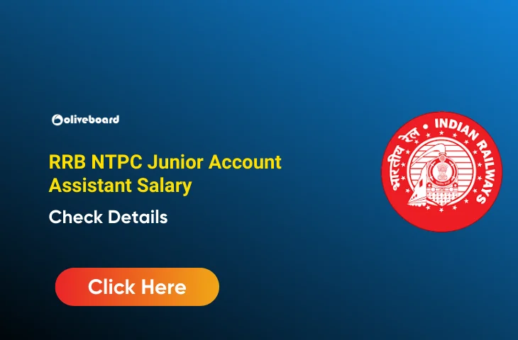 RRB NTPC Junior Account Assistant Salary, Know the Allowances RRB NTPC Junior Account Assistant Salary