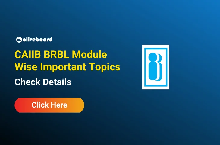 CAIIB BRBL Module Wise Important Topics and Weightage CAIIB BRBL Module Wise Important Topics and Weightage