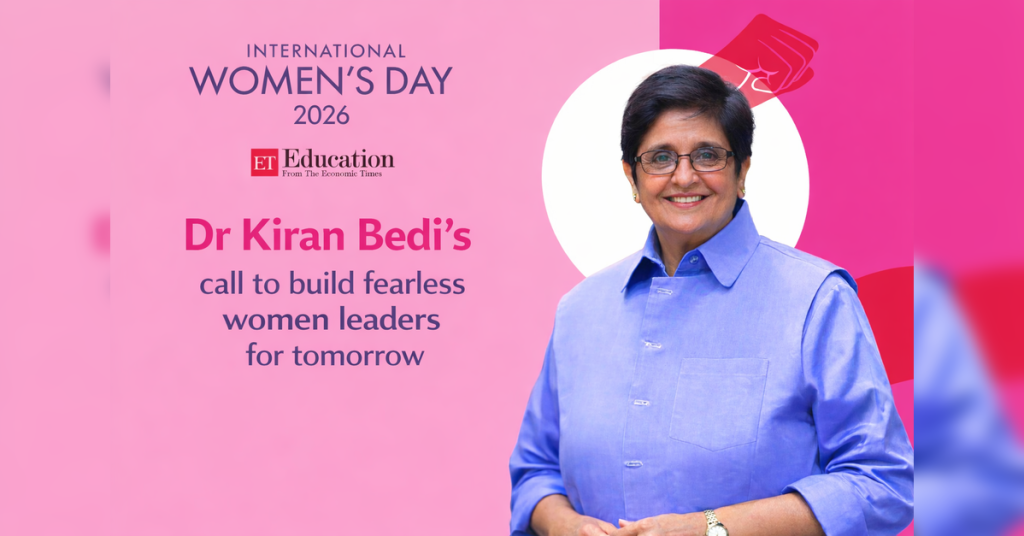 Dr Kiran Bedi's Vision for Empowering Women Leaders on International Women’s Day 2026, ETEducation