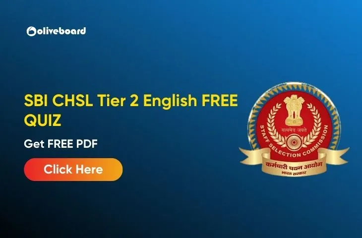 English Quiz for SSC CHSL Tier 2 Exam, Download Free E-book SSC CHSL Tier 2 English Quiz
