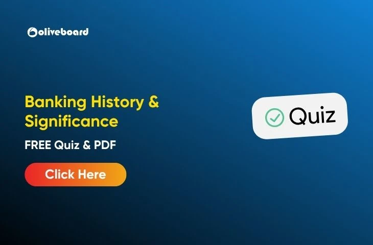 FREE PDF and LIVE Quiz Banking History & Significance