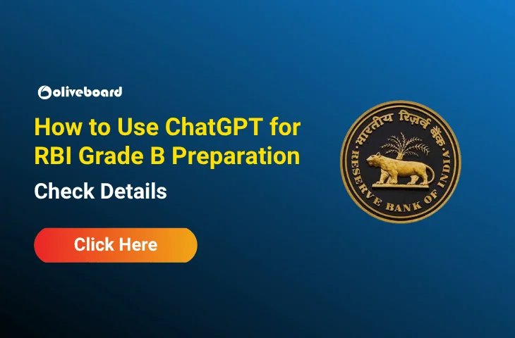 How to Use ChatGPT for RBI Grade B Preparation, Check Details How to Use ChatGPT for RBI Grade B Preparation, Check Details