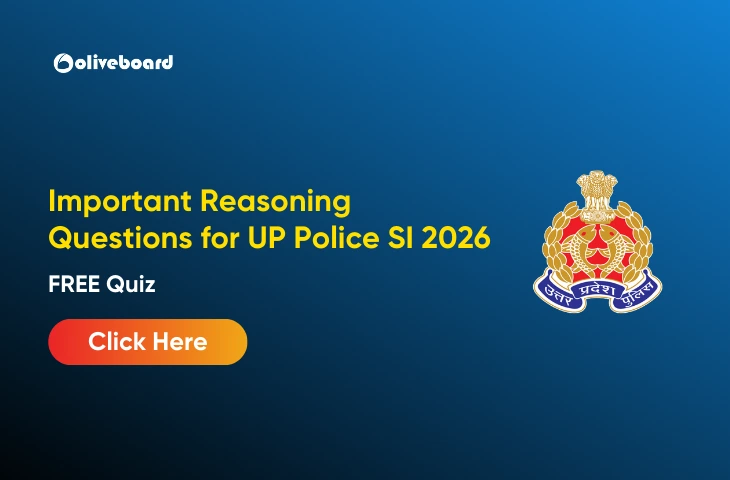 Important Reasoning Questions for UP Police SI 2026, FREE Quiz Important Reasoning Questions for UP Police SI