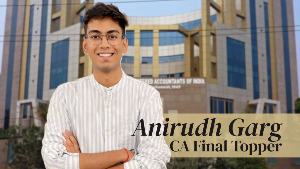 Meet Himachal boy Anirudh Garg who cleared CA Final with AIR 2 while working at EY CA Final Topper Anirudh Garg hails from Himachal
