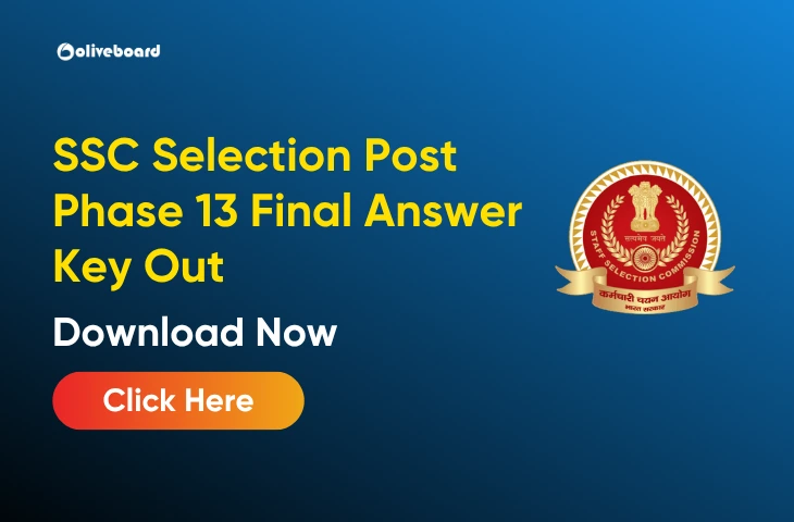 SSC Selection Post Phase 13 Final Answer Key Out, Download Question Papers Cum Response Sheets SSC Selection Post Phase 13 Final Answer Key Out, Download Question Papers Cum Response Sheets