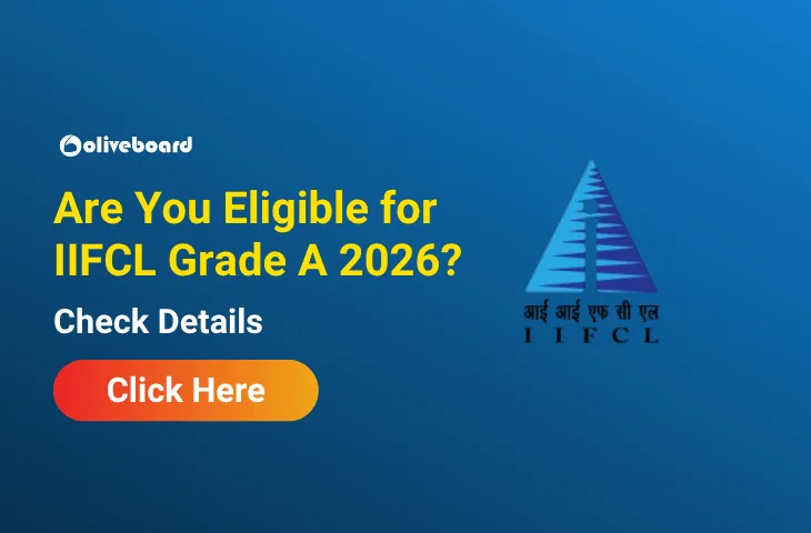 Are You Eligible for IIFCL Grade A 2026? Check with FREE Live Tool Are You Eligible for IIFCL Grade A 2026? Check with FREE Live Tool