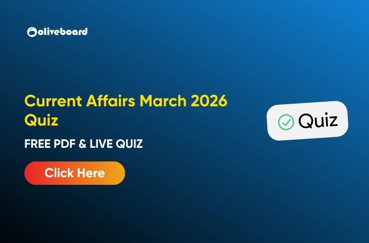 Current Affairs March 2026 Quiz, Get Free PDF & Attempt Live Quiz Current Affairs March 2026
