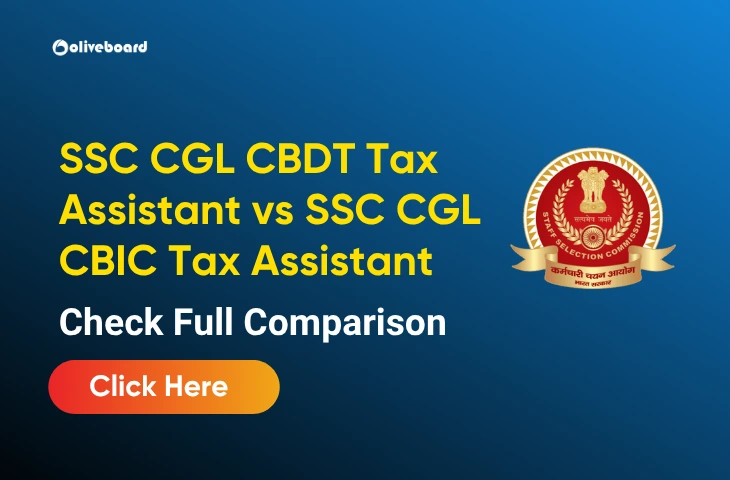 SSC CGL CBDT Tax Assistant vs SSC CGL CBIC Tax Assistant SSC CGL CBDT Tax Assistant vs SSC CGL CBIC Tax Assistant