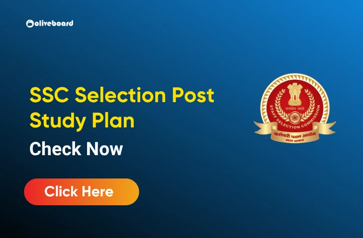 SSC Selection Post Study Plan, Check Phase 14 Preparation Strategy SSC Selection Post Study Plan, Check Phase 14 Preparation Strategy