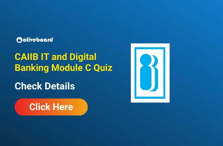 Attempt CAIIB IT and Digital Banking Module C Quiz & Download PDF Attempt CAIIB IT and Digital Banking Module C Quiz & Download PDF