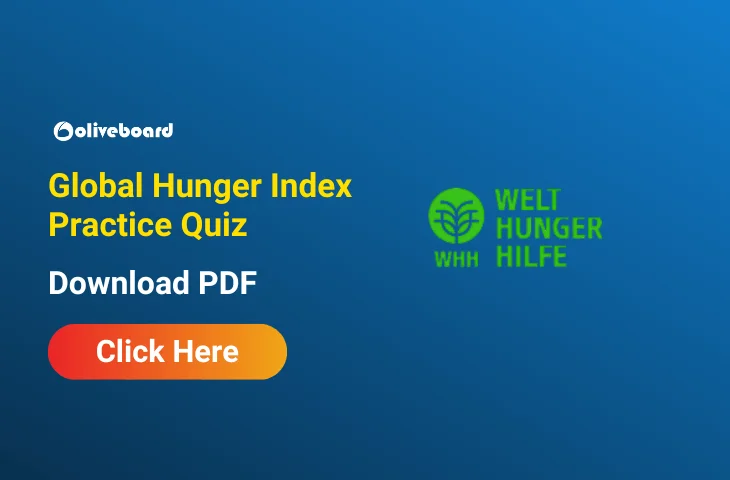 Attempt Global Hunger Index Practice Quiz and Download PDF Attempt Global Hunger Index Practice Quiz and Download PDF