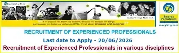 BPCL Experienced Professionals Vacancy Recruitment 2026 BPCL Experienced Professionals Vacancy Recruitment 2026