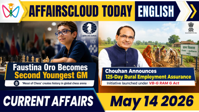 Current Affairs 14 May 2026 Current Affairs 14 May 2026