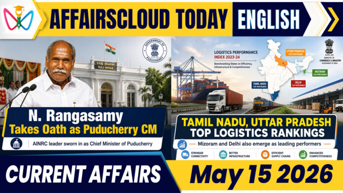 Current Affairs 15 May 2026 Current Affairs 15 May 2026