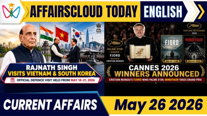 Current Affairs 26 May 2026 Current Affairs 26 May 2026