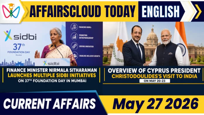 Current Affairs 27 May 2026 Current Affairs 27 May 2026
