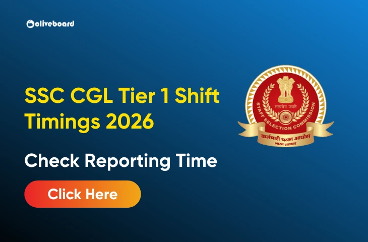 SSC CGL Tier 1 Shift Timings 2026, Check Reporting Time SSC CGL Tier 1 Shift Timings 2026, Check Reporting Time