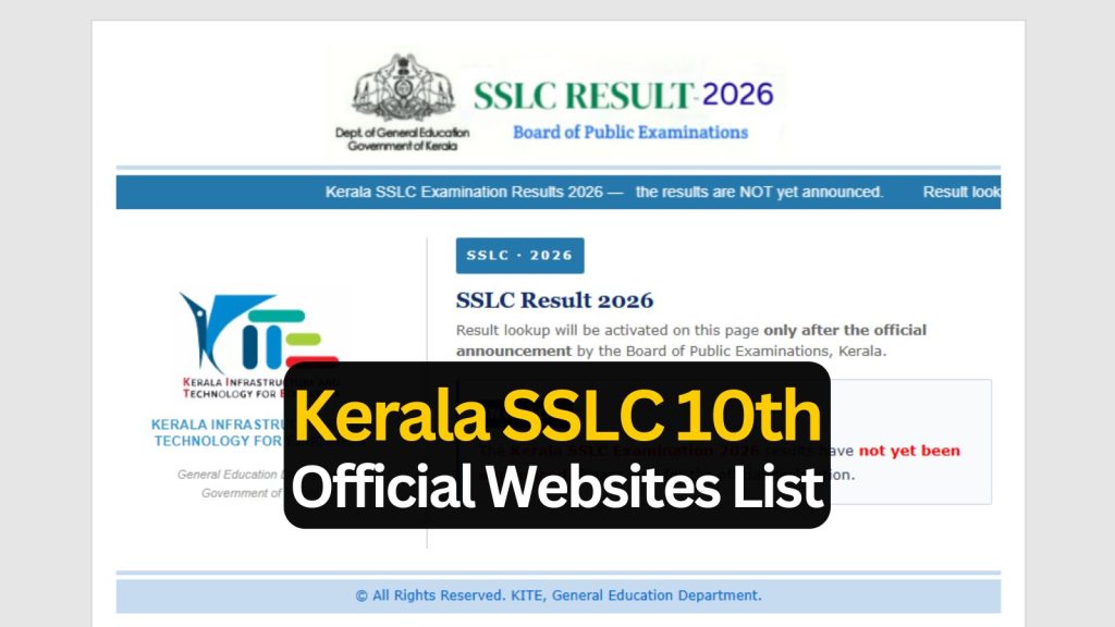 results.kite.kerala.gov.in, SSLC Result 2026 Kerala Official Website Link at sslcexam.kerala.gov.in The Class 10 SSLC 2026 results will be available on official websites— pareekshabhavan.kerala.gov.in, prd.kerala.gov.in, sslcexam.kerala.gov.in, results.kite.kerala.gov.in and keralaresults.nic.in.