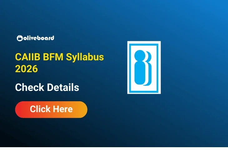 CAIIB BFM Syllabus 2026, Get Complete BFM Exam Pattern CAIIB BFM Syllabus 2026, Get Complete BFM Exam Pattern