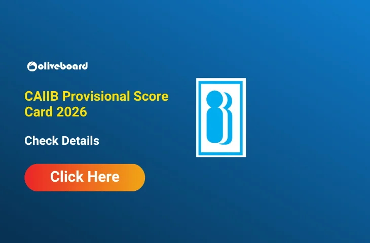 CAIIB Provisional Score Card 2026 Out, Direct Link to Download PDF CAIIB Provisional Score Card 2026 Out, Direct Link to Download PDF