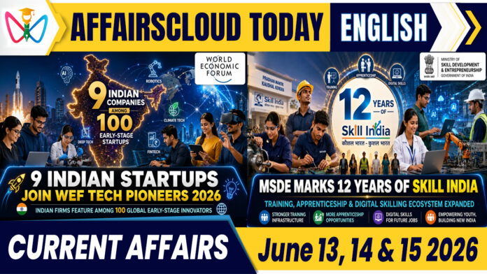 Current Affairs 13, 14 & 15 June 2026 Current Affairs 13, 14 & 15 June 2026