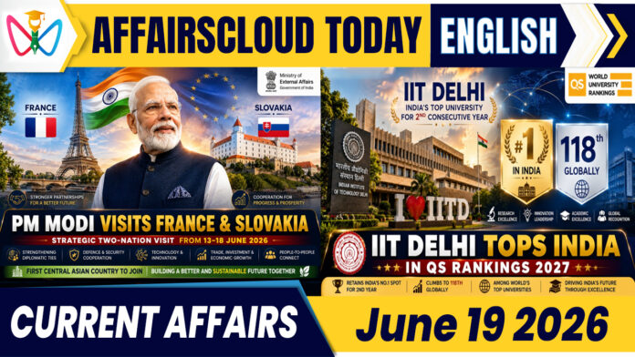 Current Affairs 19 June 2026 Current Affairs 19 June 2026