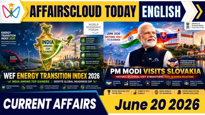 Current Affairs 20 June 2026 Current Affairs 20 June 2026