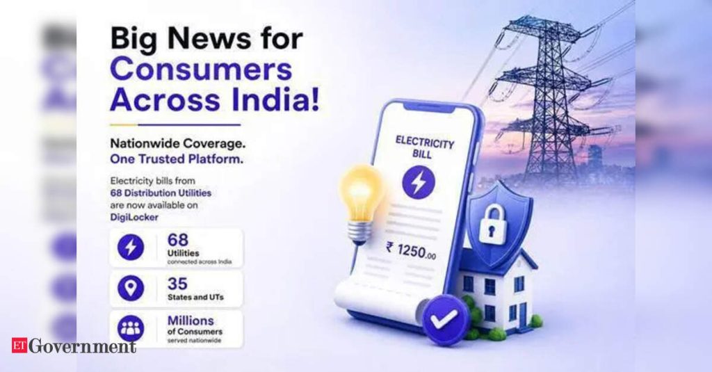 DigiLocker Expands Access to Electricity Bills for Millions of Consumers with 68 DISCOMs Onboarded, ETGovernment DigiLocker Expands Access to Electricity Bills for Millions of Consumers with 68 DISCOMs Onboarded, ETGovernment
