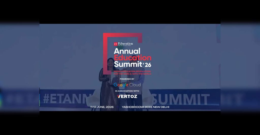ETEducation Annual Education Summit 2026 set to convene India's most influential education leaders, ETEducation