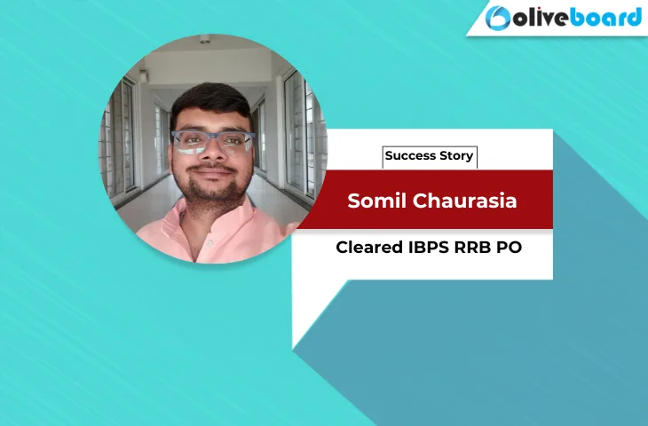 IBPS RRB PO Success Story of Somil Chaurasia Success Story of Somil