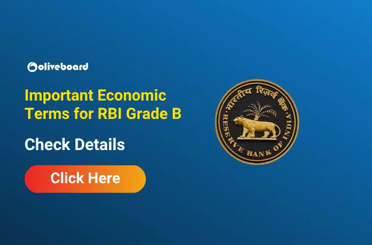 Important Economic Terms & Definitions for RBI Grade B Exam Important Economic Terms & Definitions for RBI Grade B Exam